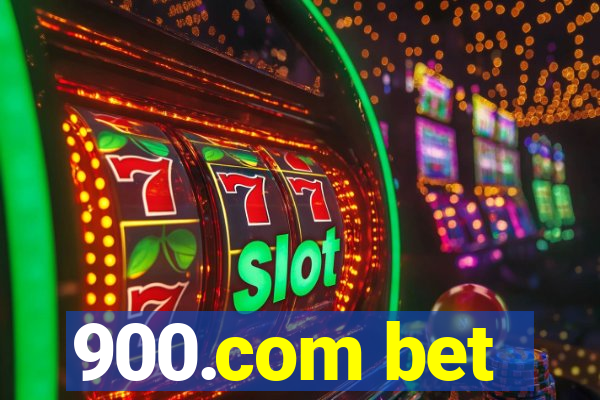 900.com bet